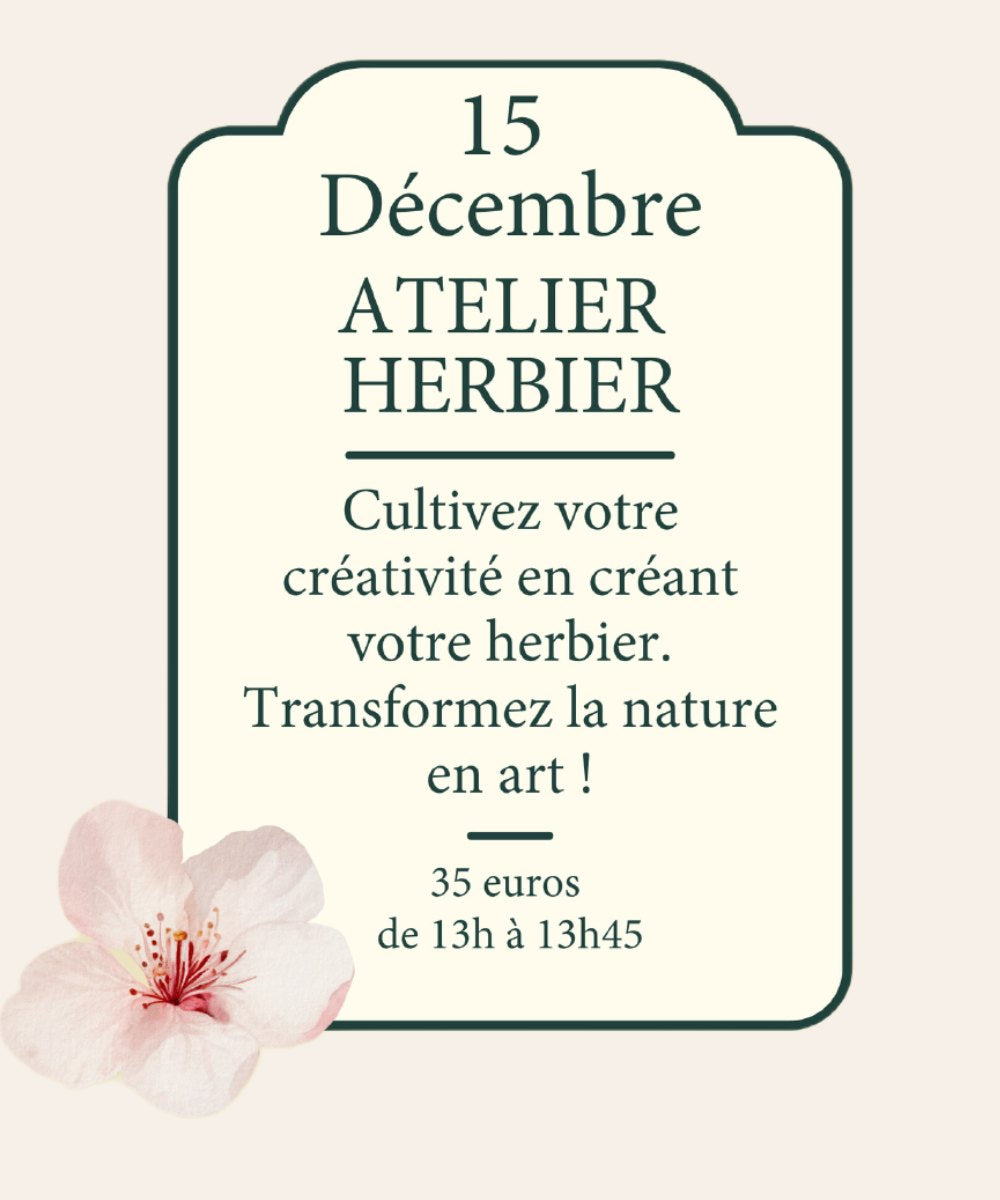 Atelier Herbier 15/12 - 45mins