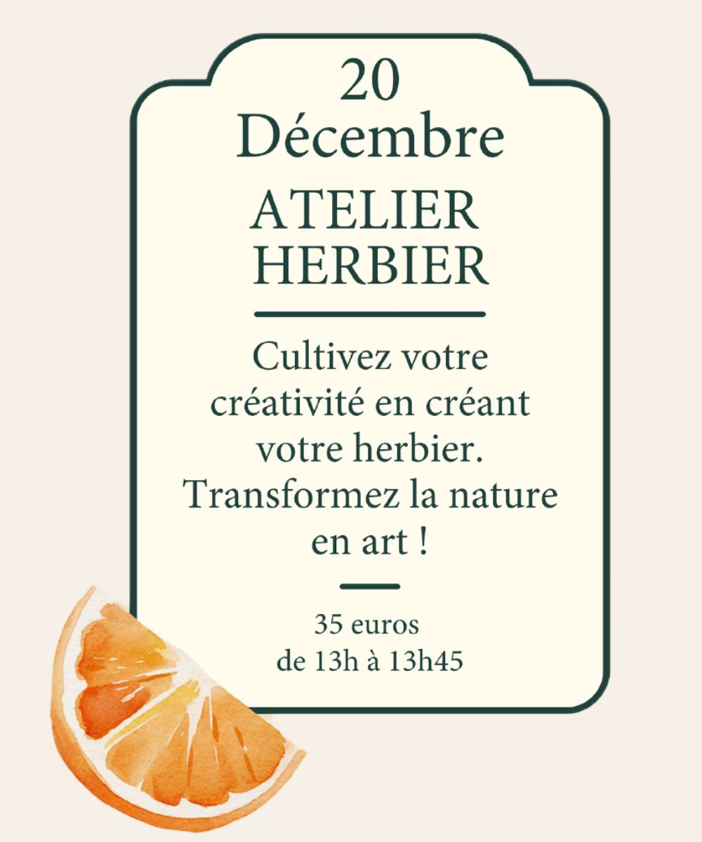 Atelier Herbier 20/12 - 45mins