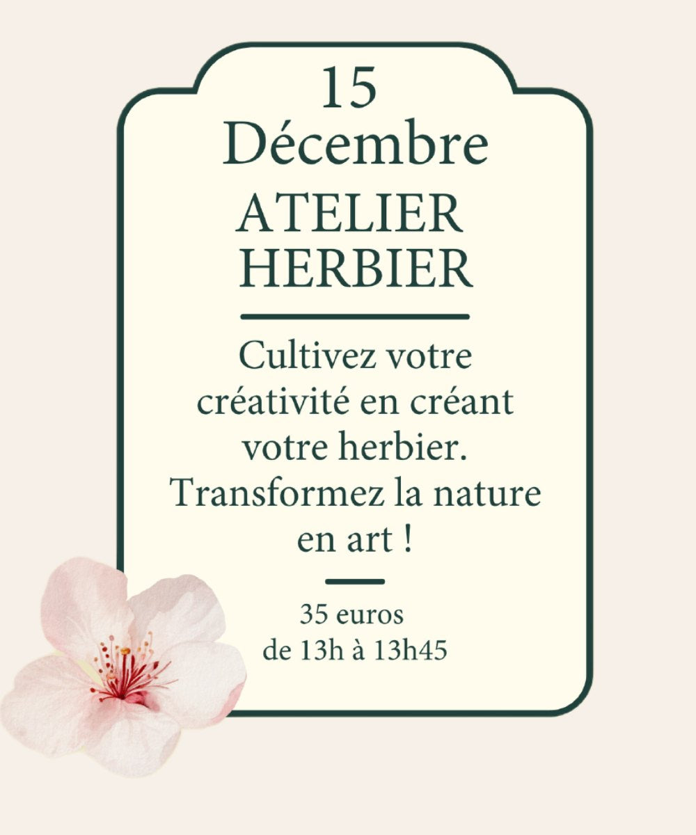 Atelier Herbier 15/12 - 45mins